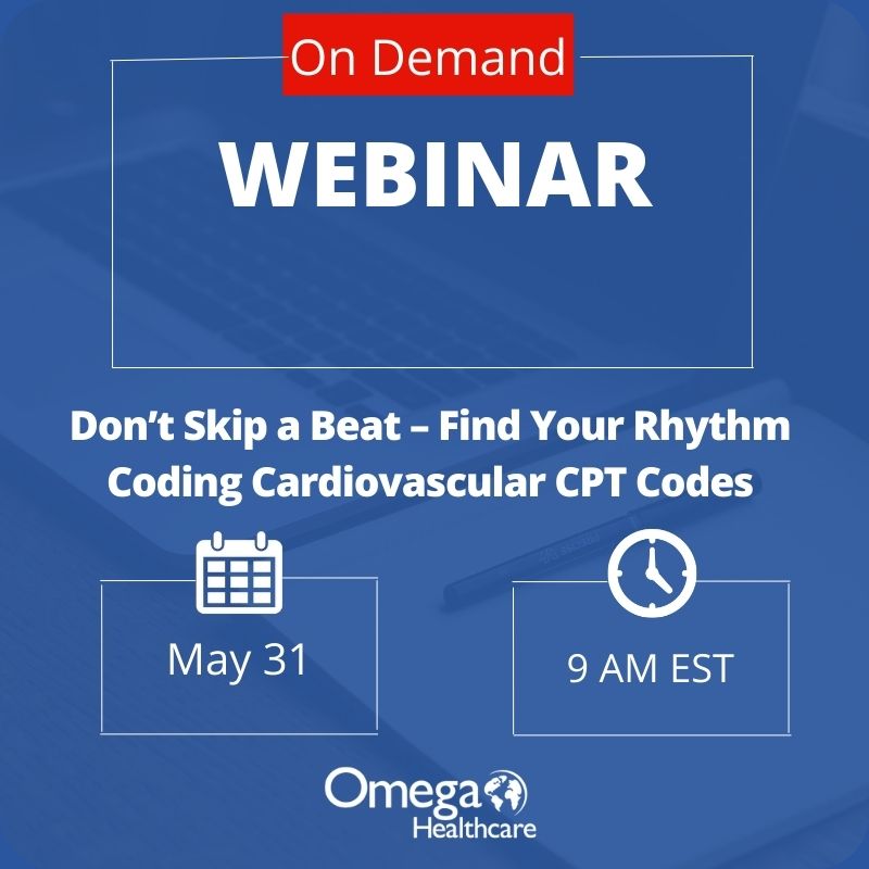 On-Demand Don’t Skip a Beat – Find Your Rhythm Coding Cardiovascular ...